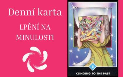 Denní karta – LPĚNÍ NA MINULOSTI 26. 02. 2026